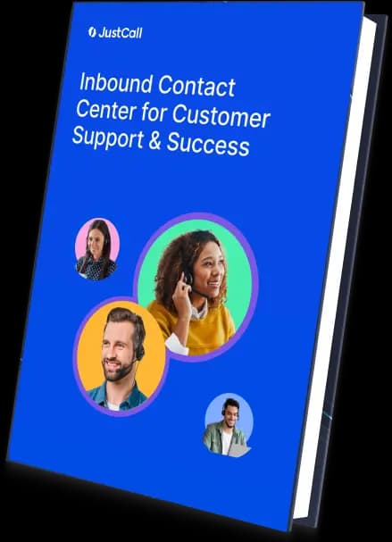 Inbound Contact Center for Customer Support & Success