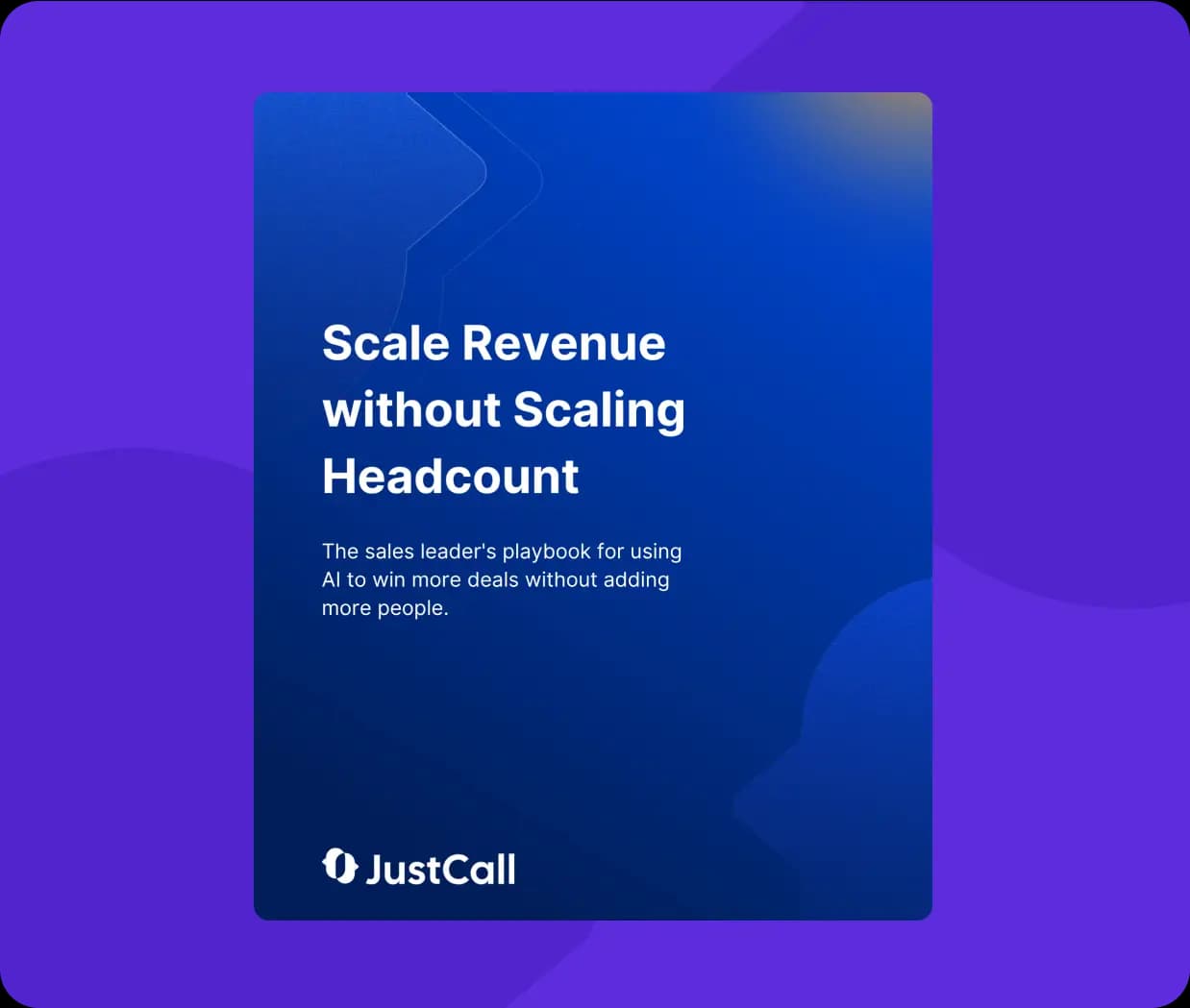 Scale Revenue Without Scaling Headcount