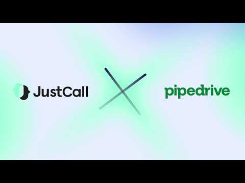 JustCall X Pipedrive Integration: Integrate Phone System with Pipedrive